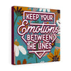 Keep your emotions between the lines