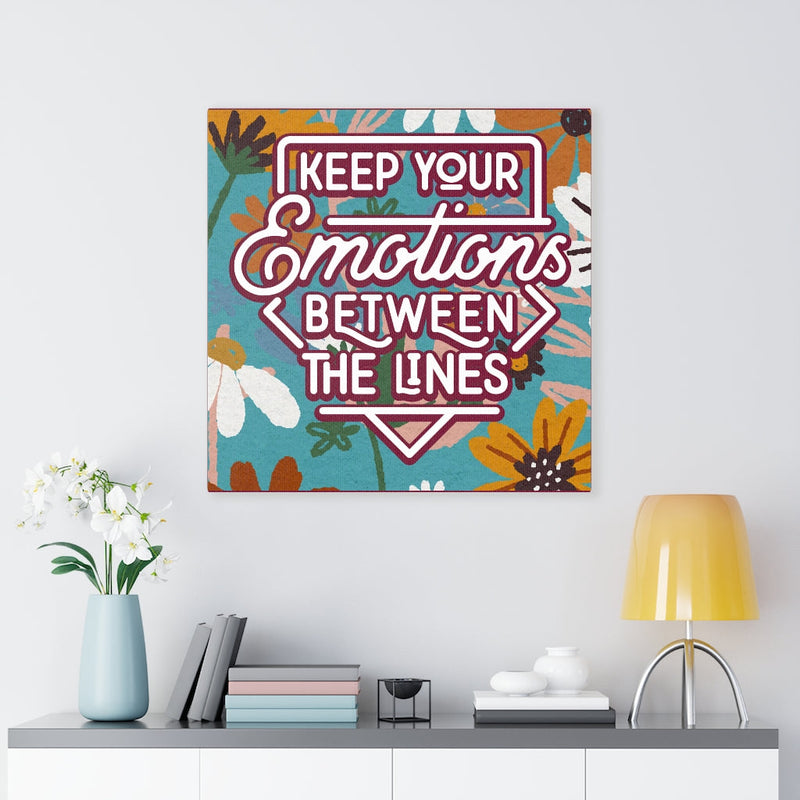 Keep your emotions between the lines