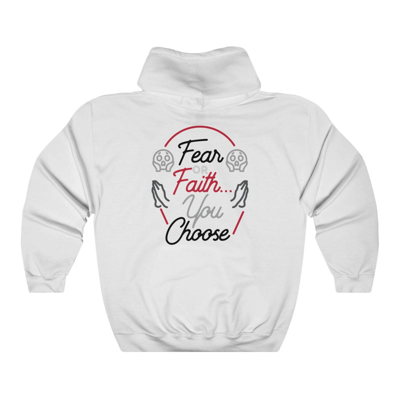 Fear or Faith... You Choose