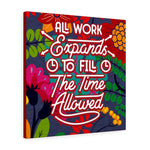 All work expands to fill the time allowed